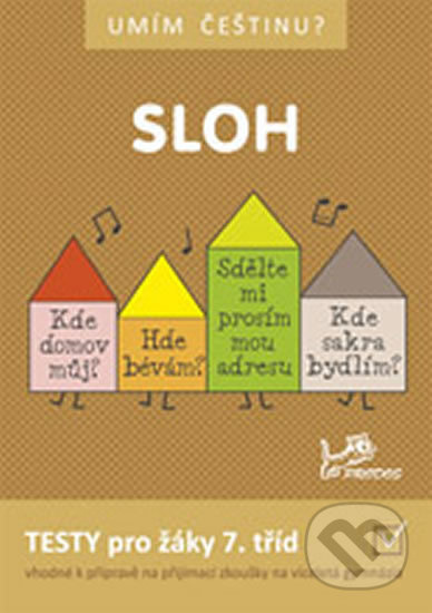 Umím češtinu? - Sloh 7 PRODOS spol. s r. o