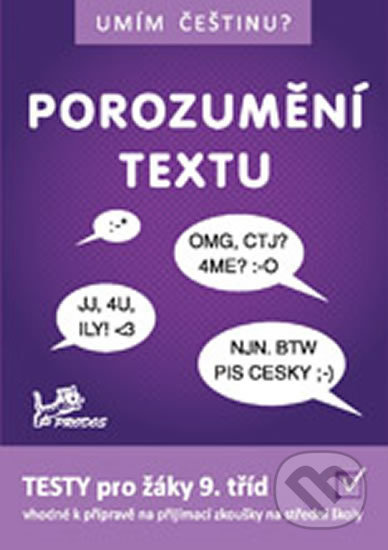 Umím češtinu? - Porozumění textu 9 PRODOS spol. s r. o