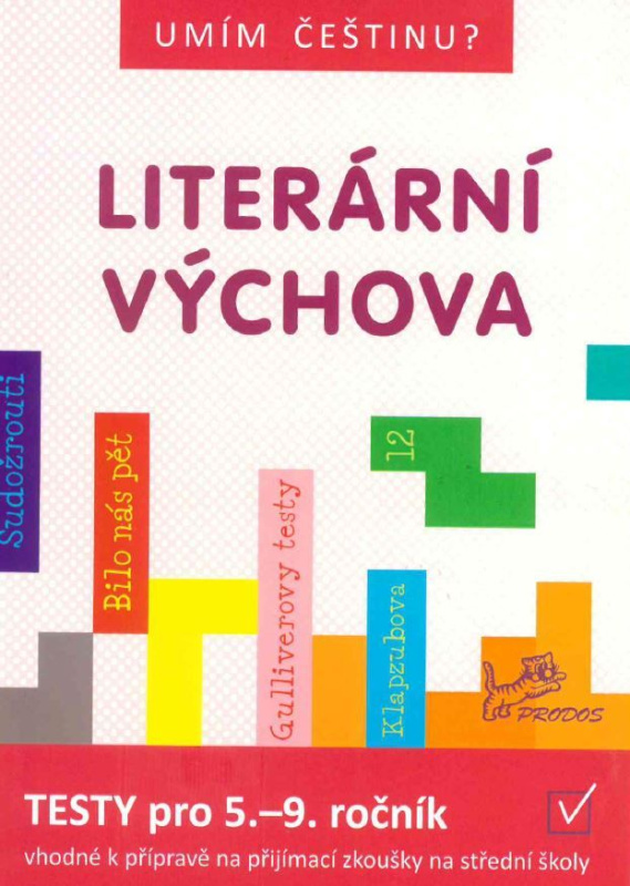 Umím češtinu? - Literární výchova 5 - 9 PRODOS spol. s r. o