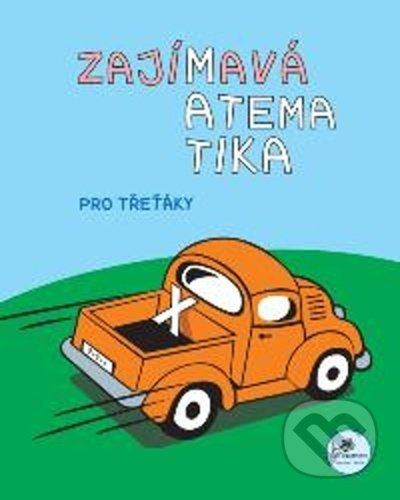 Zajímavá matematika pro třeťáky PRODOS spol. s r. o