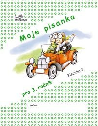Moje písanka 2 - pro 3.ročník ZŠ - Hana Mikulenková