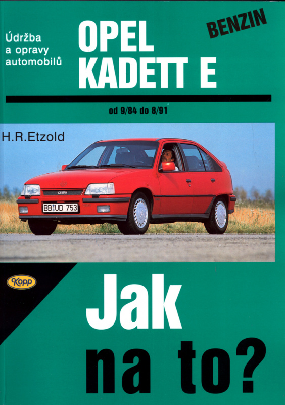 Opel Kadett E benzin 9/84 - 8/91 - Jak na to? - 7.