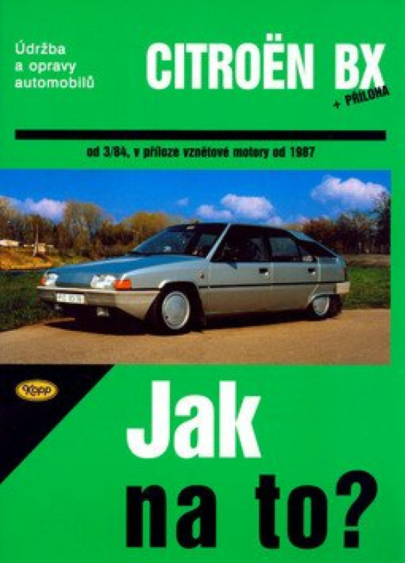 Citroën BX 16,17 a 19 - Jak na to? od 3/84 - 33.