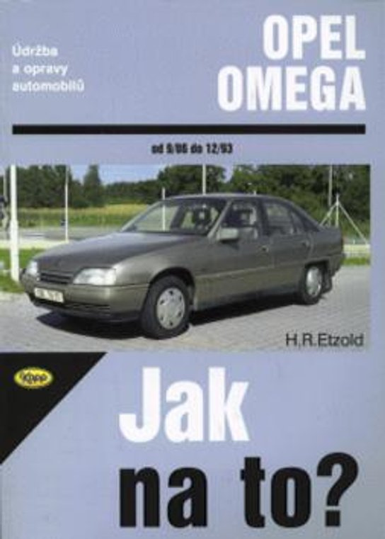 Opel Omega - 9/86 - 12/93 - Jak na to? - 28.