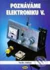Poznáváme elektroniku V. - Vysokofrekvenční technika