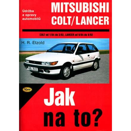 Mitsubishi Colt/Lancer  1/84 - 8/92 - Jak na to? - 54.