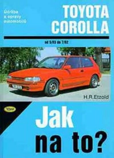 Toyota Corolla -  5/83 - 7/92 - Jak na to? - 55.