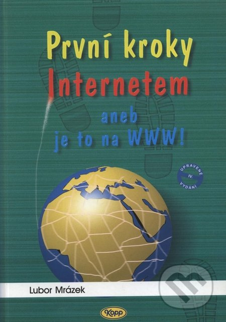První kroky internetem aneb...