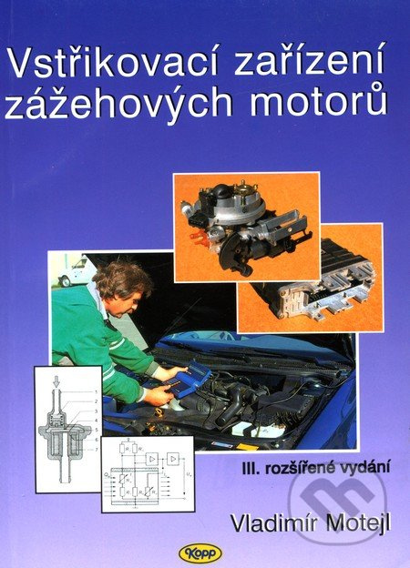 Vstřikovací zařízení zážehových motorů