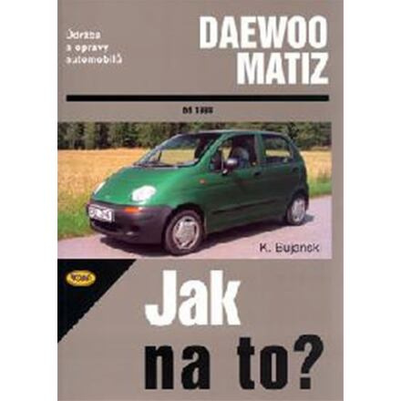 Daewoo Matiz od 1998 - Jak na to? - 72.