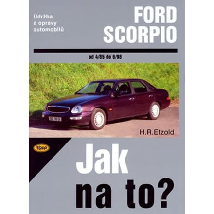Ford Scorpio 4/85-6/98 - Jak na to? - 15.