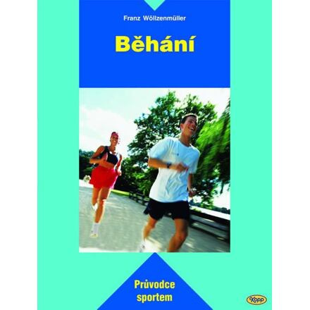 Běhání - průvodce sportem