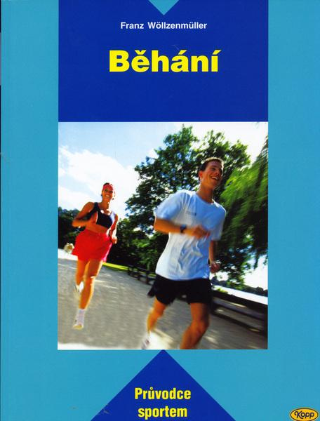 Běhání - průvodce sportem