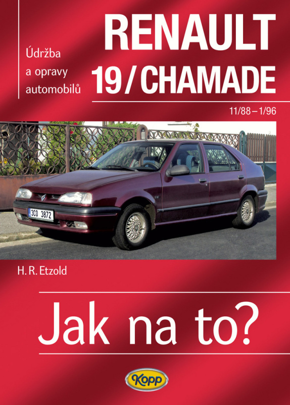 Renault 19/Chamade od 11/88 do 1/96 - Jak na to? - 9.
