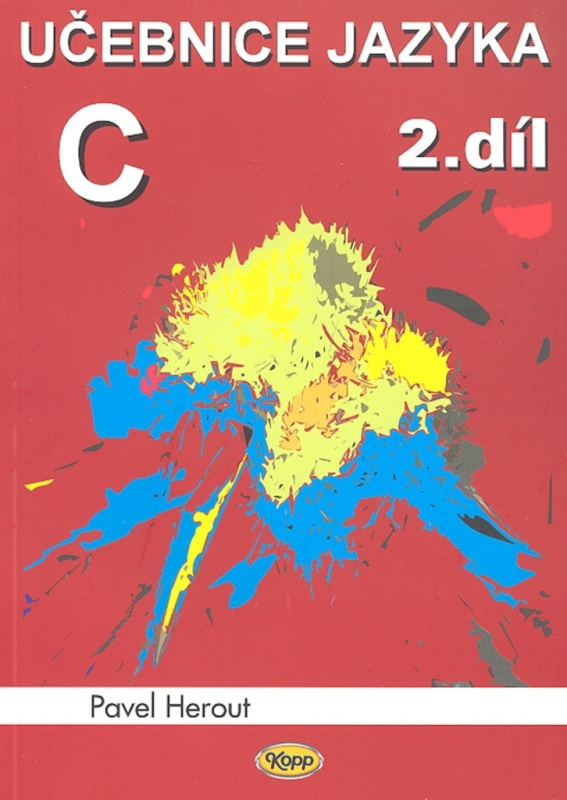 Učebnice jazyka C - 2.díl
