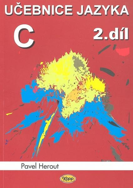 Učebnice jazyka C - 2.díl