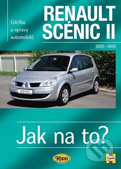 Renault Scénic II - 2003 - 2009 - Jak na to? - 104.