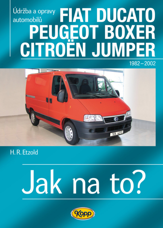 Fiat Ducato / Peugeot Boxer / Citröen Jumper - Jak na to? 25