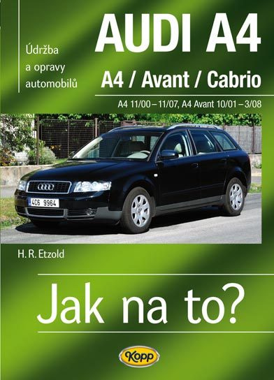 AUDI A4/Avant/Cabrio -  A4 11/00-11/07 - A4 Avant 10/01-3/08 > Jak na to? [113]