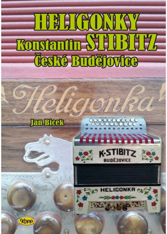 Heligonky Konstantin Stibitz České Budějovice - Jan Bicek