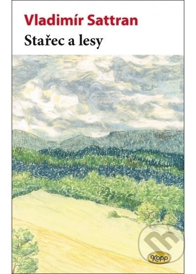 Stařec a lesy KOPP nakladatelství