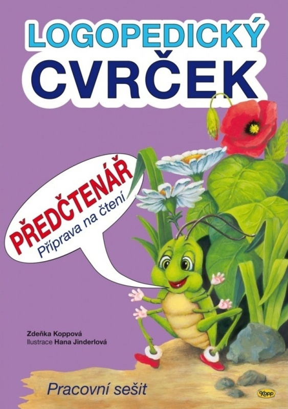 Logopedický Cvrček - Předčtenář - Zdeňka Koppová