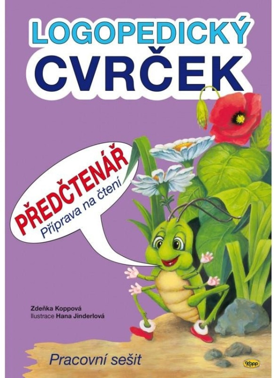 Logopedický Cvrček - Předčtenář - Zdeňka Koppová