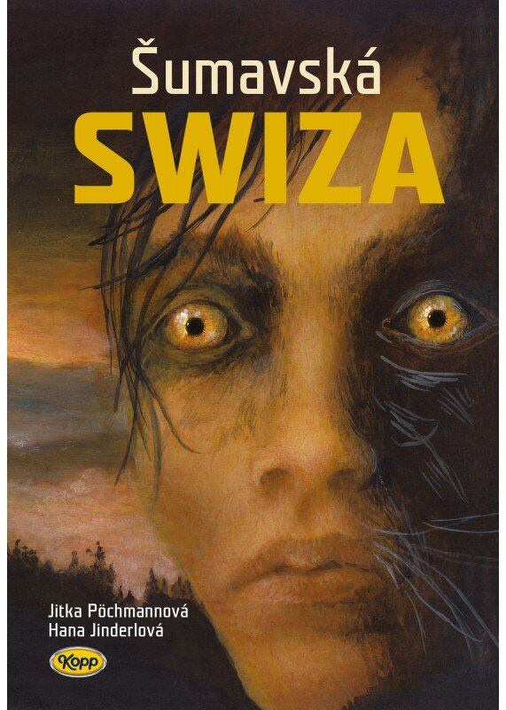 Šumavská SWIZA - Jitka Pöchmannová, Hana Jinderlová