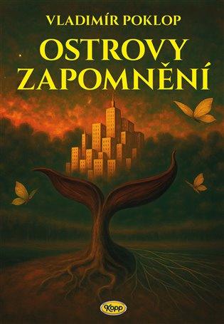 Ostrovy zapomnění -  Vladimír Poklop