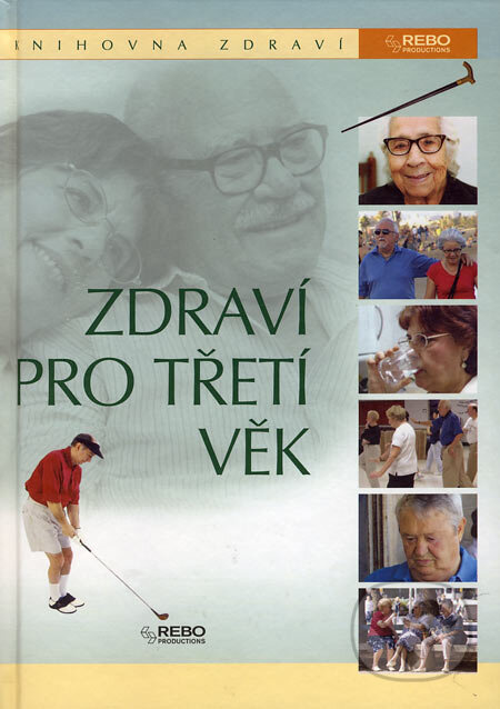 Zdraví pro třetí věk - kniha z kategorie Kosmetika a péče o tělo