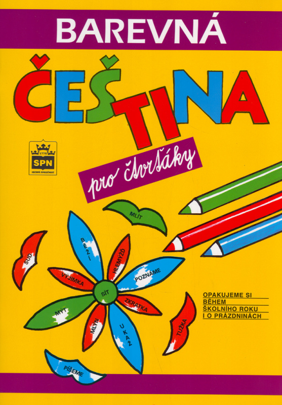 Barevná čeština pro čtvrťáky SPN - pedagog. nakladatelství