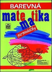 Barevná matematika pro prvňáčky SPN - pedagog. nakladatelství
