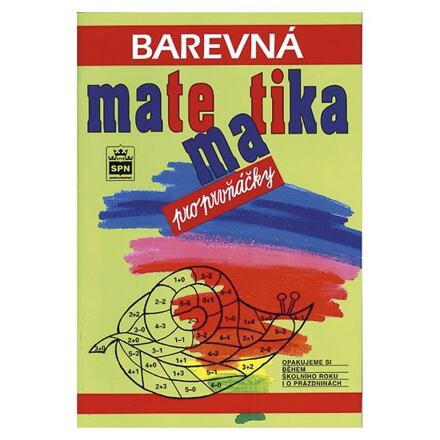 Barevná matematika pro prvňáčky SPN - pedagog. nakladatelství