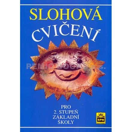 Slohová cvičení pro 2. st. ZŠ SPN - pedagog. nakladatelství