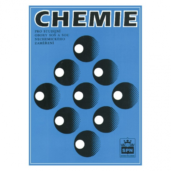 Chemie - pro studijní obory SOŠ a SOU nechemického zaměření - Jaroslav Blažek, Jan Fabini