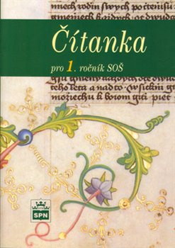 Čítanka pro 1. ročník SOŠ - Josef Soukal