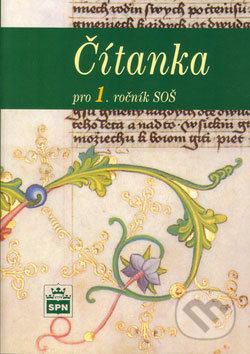 Čítanka pro 1. ročník SOŠ - Josef Soukal