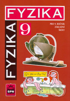 Fyzika pro 9. ročník základní školy - kniha z kategorie Základní školy
