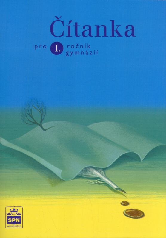 Čítanka pro I. ročník gymnázií - Josef Soukal