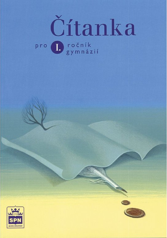 Čítanka pro I. ročník gymnázií - Josef Soukal
