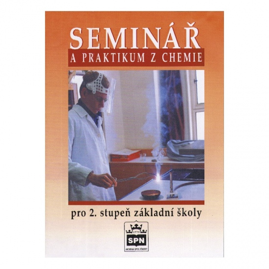 Seminář a praktikum z chemie SPN - pedagog. nakladatelství