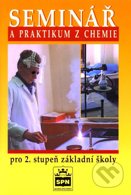 Seminář a praktikum z chemie SPN - pedagog. nakladatelství