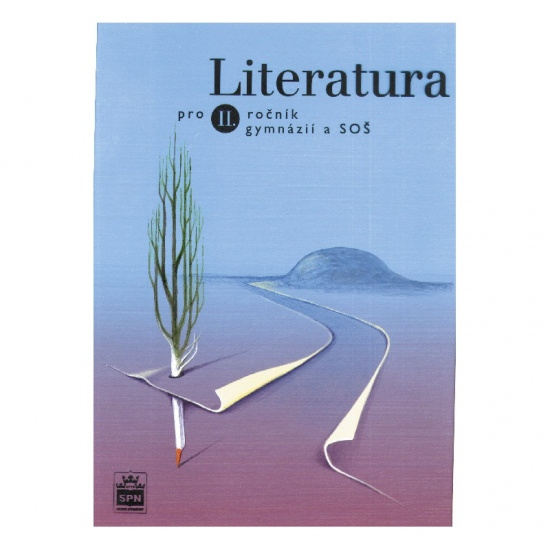 Literatura pro 2. ročník gymnázií SPN - pedagog. nakladatelství