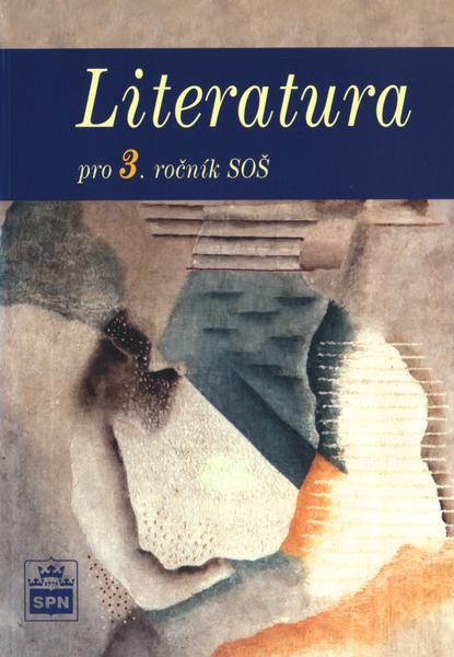 Literatura pro 3. ročník SOŠ SPN - pedagog. nakladatelství