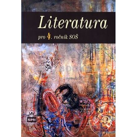Literatura pro 4. ročník SOŠ SPN - pedagog. nakladatelství