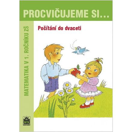 Procvičujeme si - Počítání do dvaceti SPN - pedagog. nakladatelství