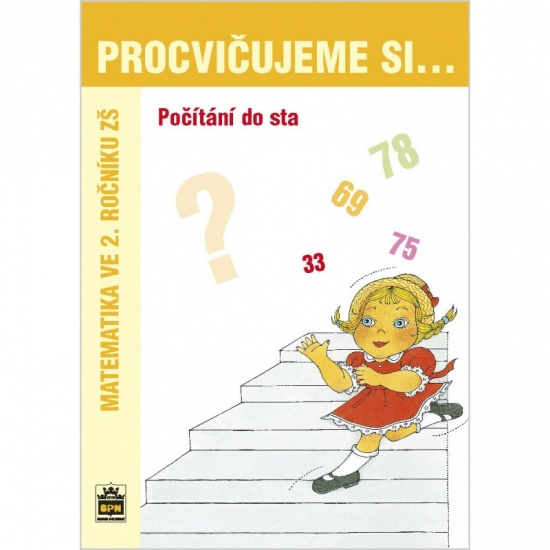 Procvičujeme si - Počítání do sta SPN - pedagog. nakladatelství