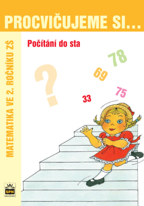 Procvičujeme si - Počítání do sta SPN - pedagog. nakladatelství