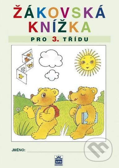 Žákovská knížka pro 3. třídu SPN - pedagog. nakladatelství
