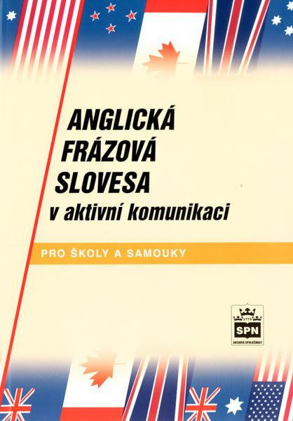 Anglická frázová slovesa SPN - pedagog. nakladatelství